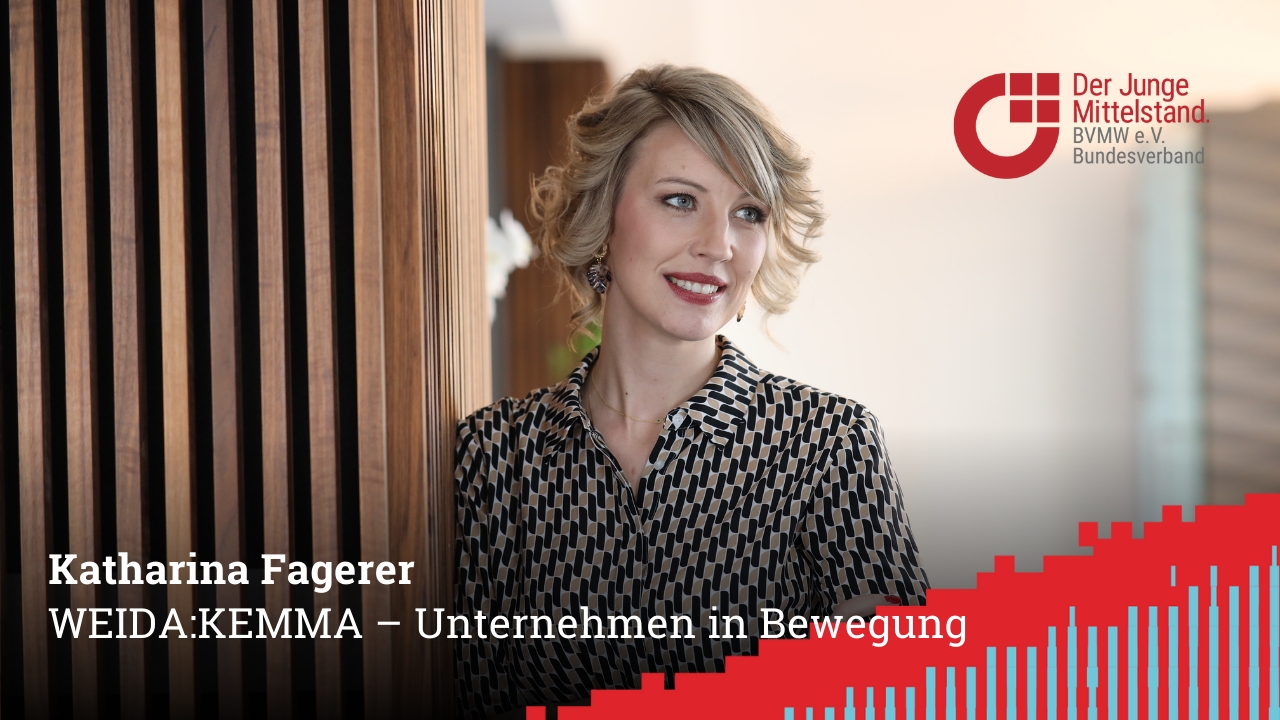 Junger Mittelstand! HEUTE: Katharina Fagerer